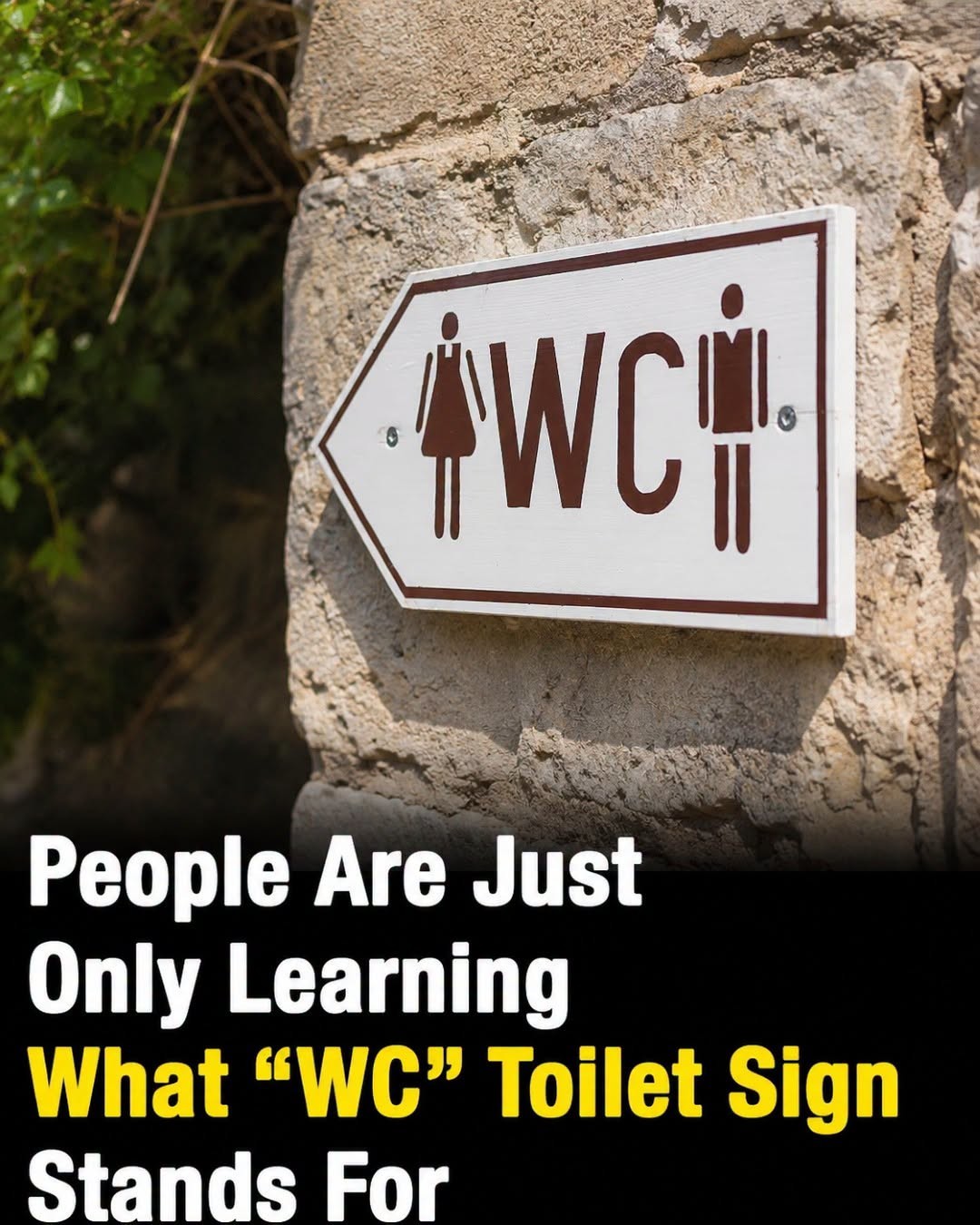 The Interesting Meaning Behind the “WC” Sign Outside Bathrooms
