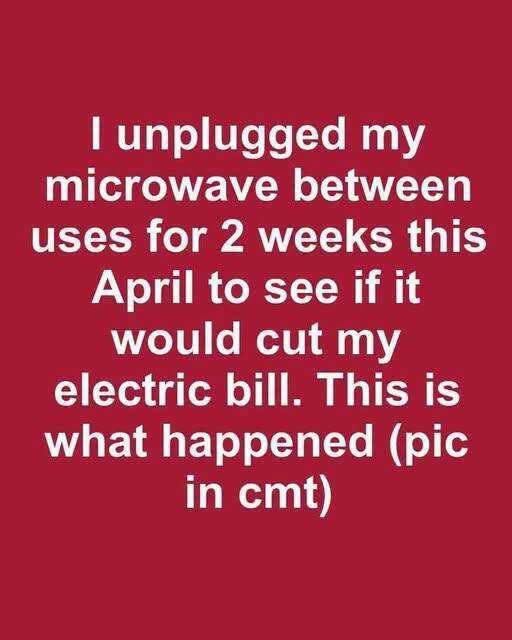 I Unplugged My Microwave Between Uses for 2 Weeks to See If It Would Cut My Electric Bill—Here’s What Actually Happened (And Why It Changed How I Think About Energy Costs Entirely)